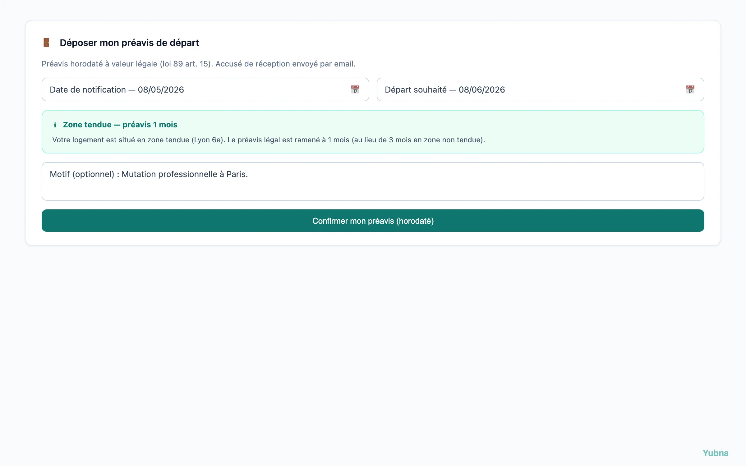Yubna optimise Déposer un préavis en ligne : Solution PropTech pour dépôt de préavis horodaté avec accusé de réception — choix de la date de départ et calcul auto du préavis